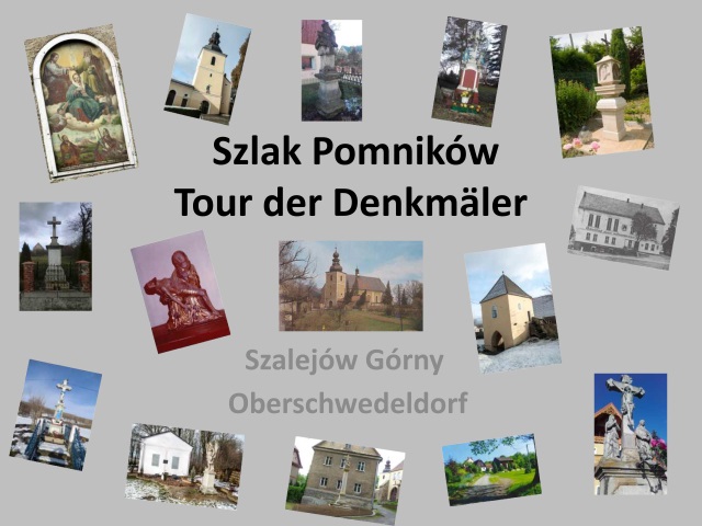 Tour der Denkmäler (Szlak Pomników) – Oberschwedeldorf (Szalejów Górny)